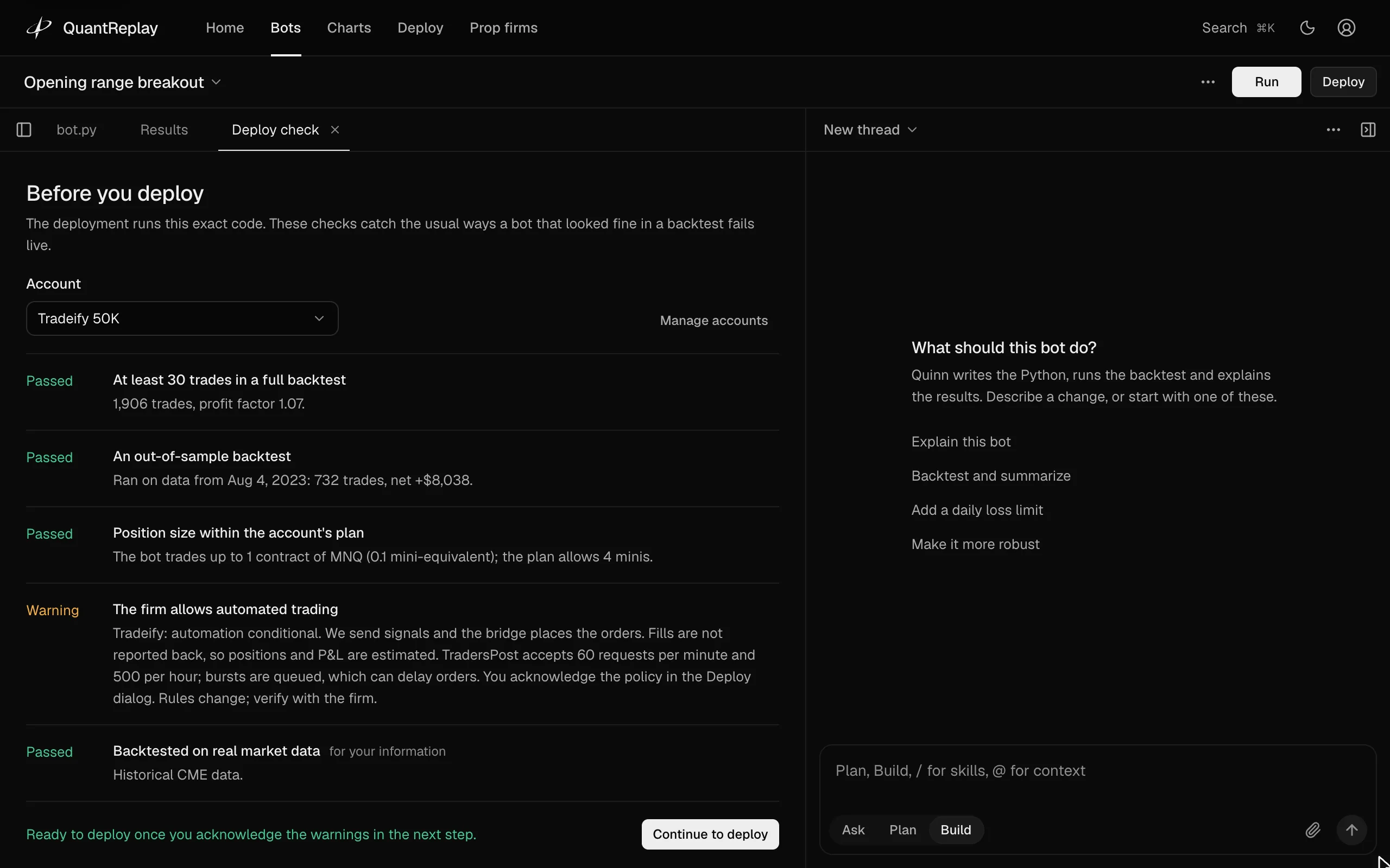 Deploy check for the strategy on a Tradeify 50K evaluation: trade count, the out-of-sample backtest, position size against the plan, the firm's automation policy and real market data.