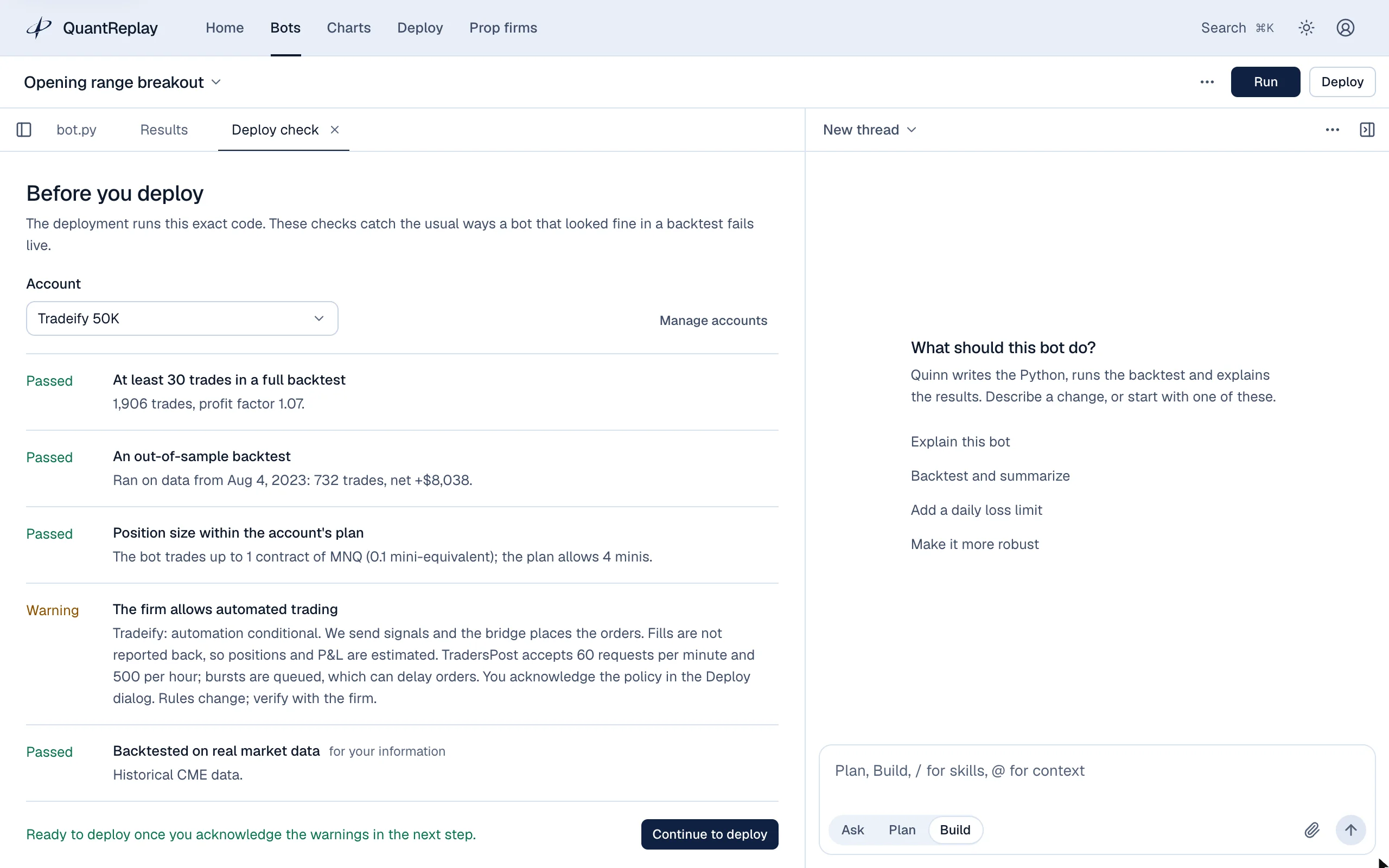 Deploy check for the strategy on a Tradeify 50K evaluation: trade count, the out-of-sample backtest, position size against the plan, the firm's automation policy and real market data.